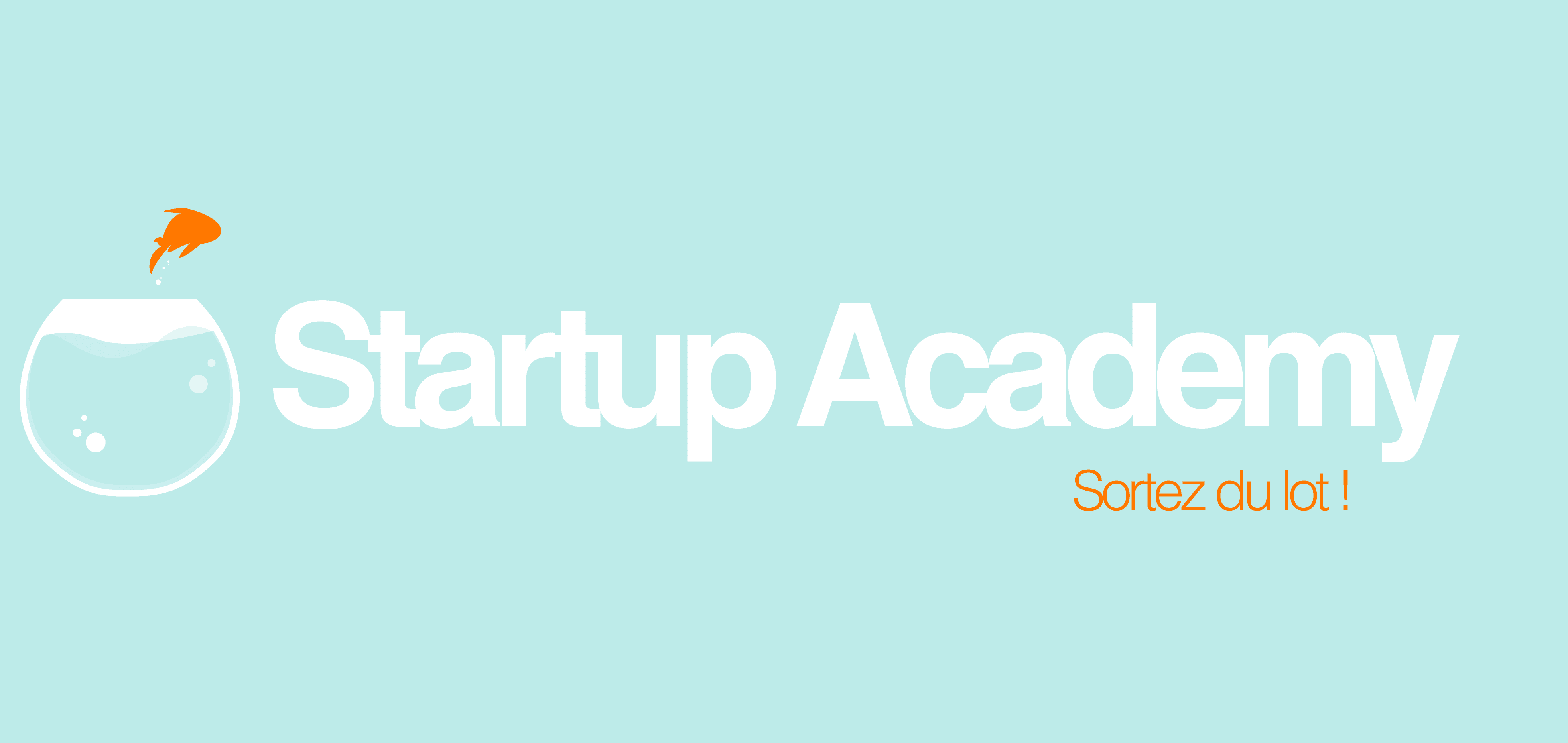 Startup Academy est peut-être pour vous…